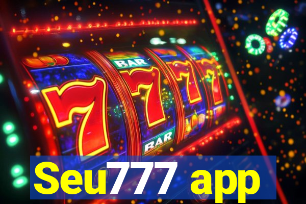 Seu777 app